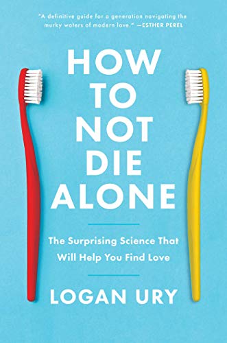 How Not to Die Alone book cover