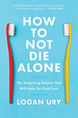 How Not to Die Alone book cover