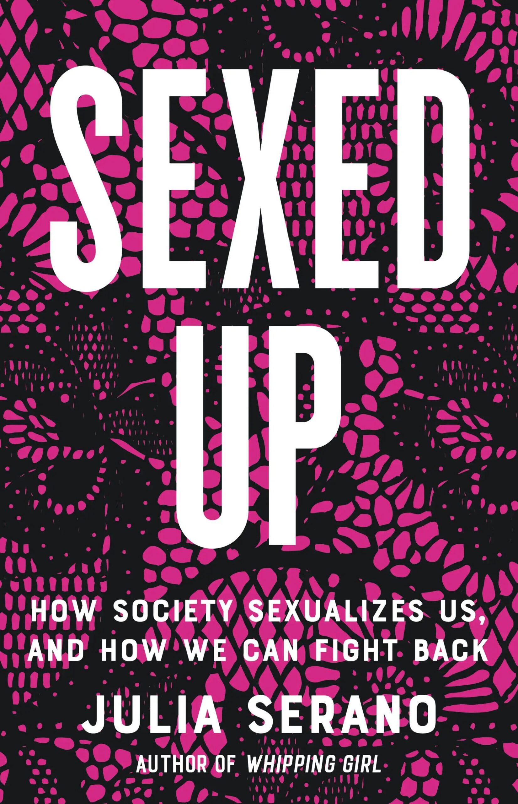 Sexed Up Julia Serano