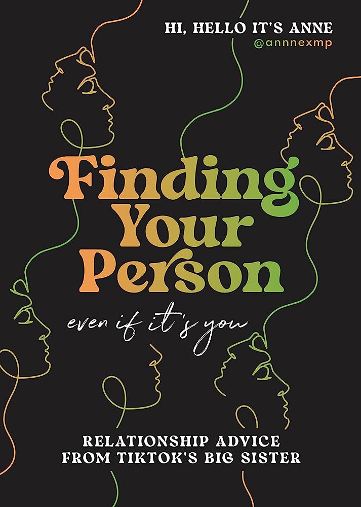 Finding Your Person: Even If It's You