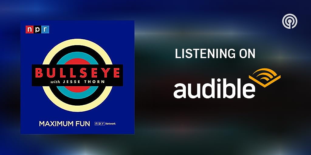 Bullseye with Jesse Thorn audible